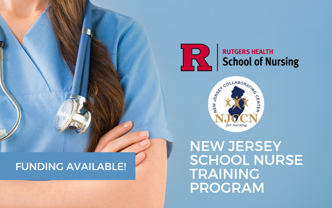 NJ School Nurse Training Program: Funding Available! – Deadline April 1, 2025